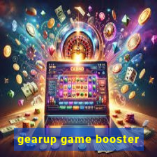 gearup game booster